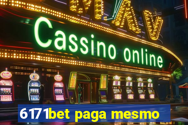 6171bet paga mesmo